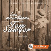 Las aventuras de Tom Sawyer