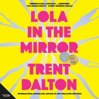 Lola in the Mirror