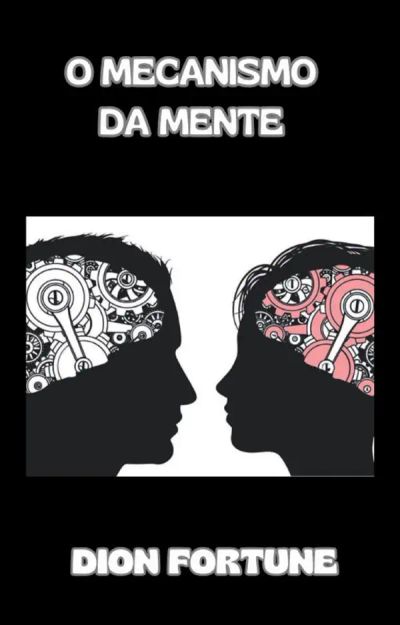 O mecanismo da mente (traduzido)
