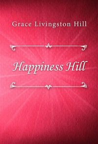 Happiness Hill