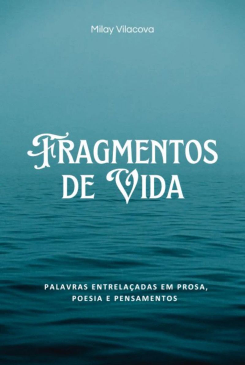 Fragmentos De Vida