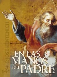 En las manos del Padre