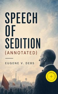 Speech of Sedition (Annotated)