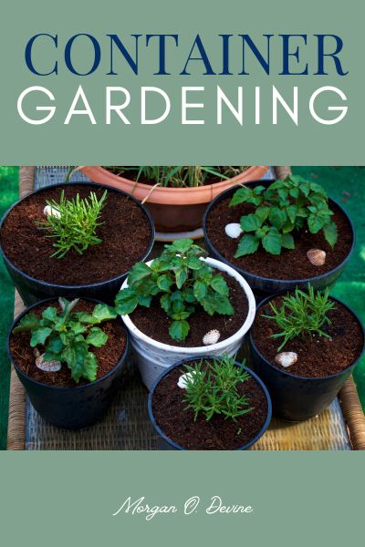 Container Gardening