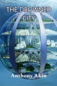 The Drowned City