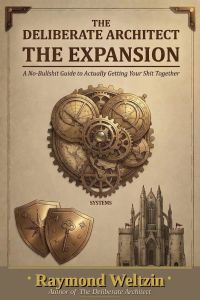 THE DELIBERATE ARCHITECT - THE EXPANSION
