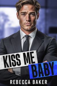 Kiss me, Baby - Pocałuj mnie, kochanie! ((Historie miłosne z Las Vegas 5)