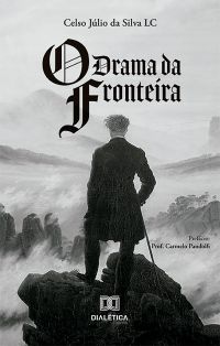 O Drama da Fronteira