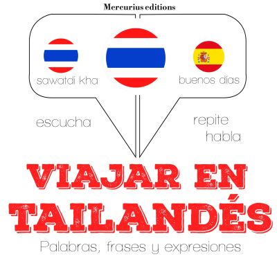 Viajar en tailandés