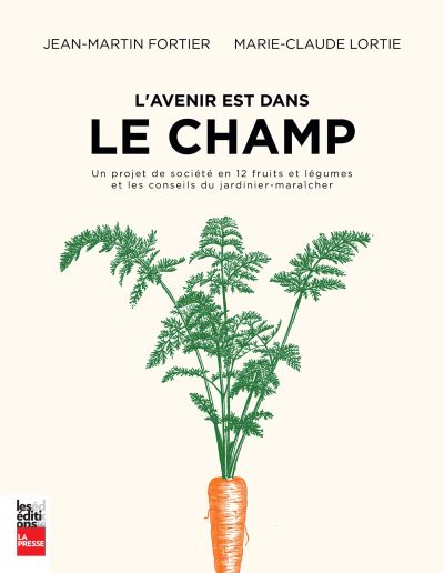 L'avenir est dans le champ