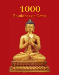 1000 Bouddhas de Génie