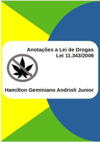Anotações A Lei De Drogas