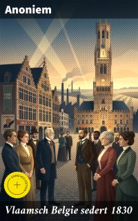 Vlaamsch Belgie sedert 1830