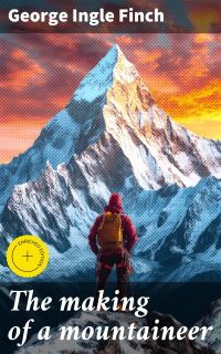The making of a mountaineer