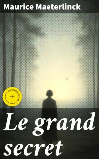 Le grand secret
