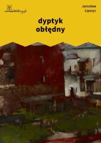 dyptyk obłędny
