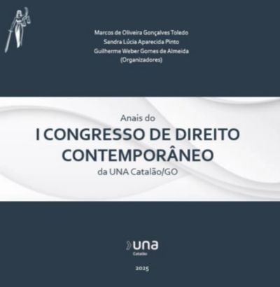 Anais Do I Congresso De Direito Contemporâneo Da Una Catalão/go