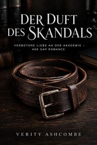 Der Duft des Skandals