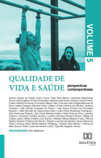 Qualidade de vida e saúde – perspectivas contemporâneas