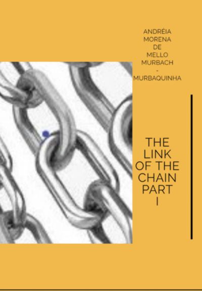 The Link Of The Chain Part I