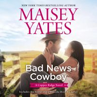 Bad News Cowboy/Shoulda Been a Cowboy