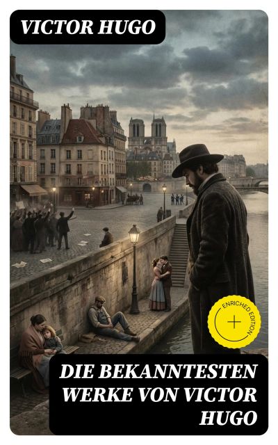 Die bekanntesten Werke von Victor Hugo
