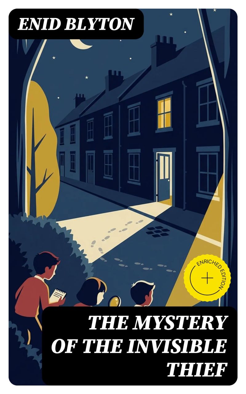 The Mystery of the Invisible Thief