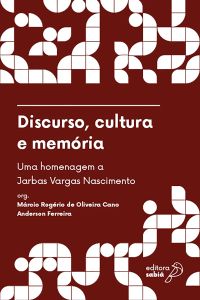Discurso, cultura e memória