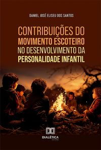 Contribuições do Movimento Escoteiro no desenvolvimento da personalidade infantil