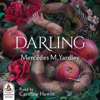 Darling by Mercedes M. Yardley