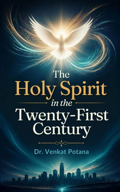 The Holy Spirit in the Twenty-First Century