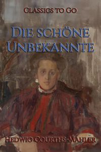 Die schöne Unbekannte