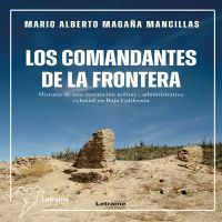 Los comandantes de la Frontera