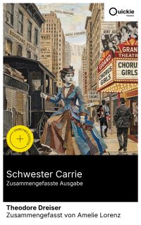 Schwester Carrie (Zusammengefasste Ausgabe)
