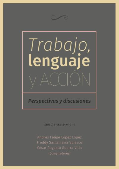 Trabajo, lenguaje y acción