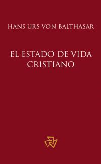 El estado de vida cristiano
