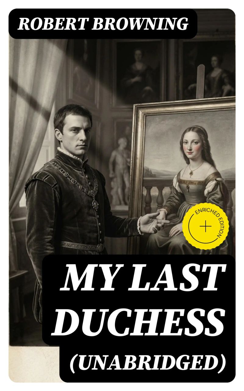 My Last Duchess (Unabridged)