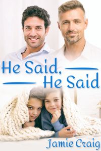 He Said, He Said