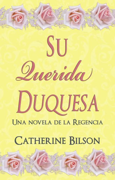 Su Querida Duquesa