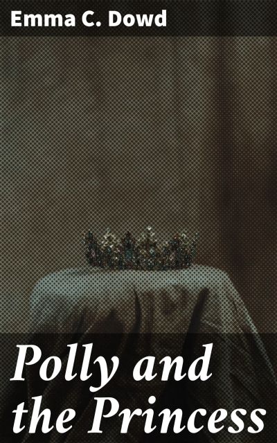 Polly and the Princess