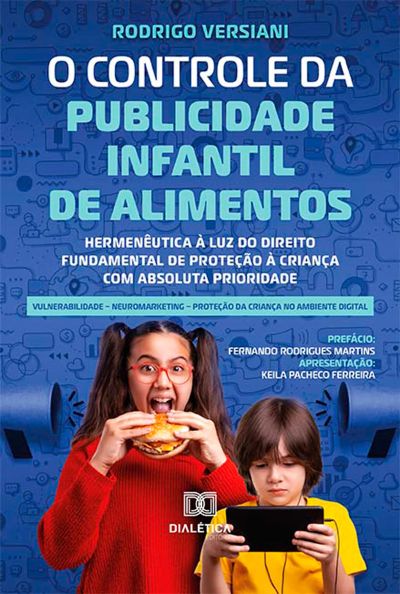 O Controle da Publicidade Infantil de Alimentos