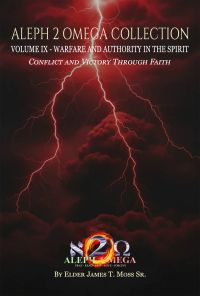 Volume 9 - Warfare And Authority In The Spirit