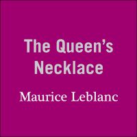 The Queen’s Necklace