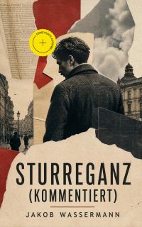 Sturreganz (Kommentiert)
