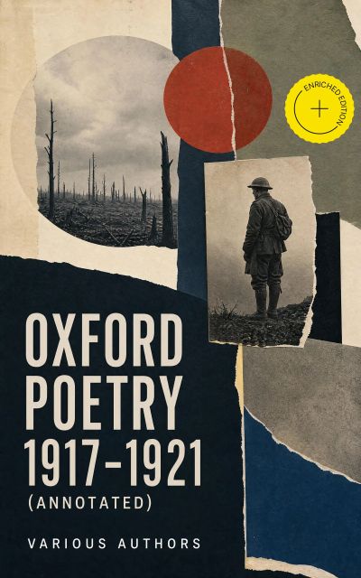 Oxford Poetry 1917-1921 (Annotated)