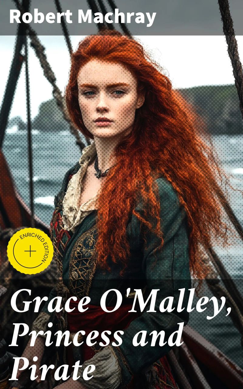 Grace O'Malley, Princess and Pirate