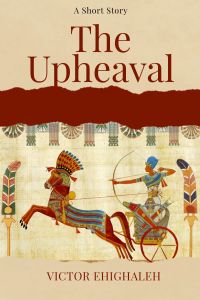 The Upheaval