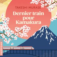 Dernier train pour Kamakura