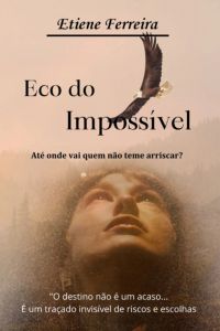Eco Do Impossível