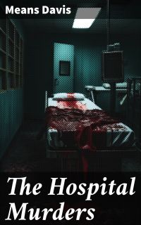 The Hospital Murders